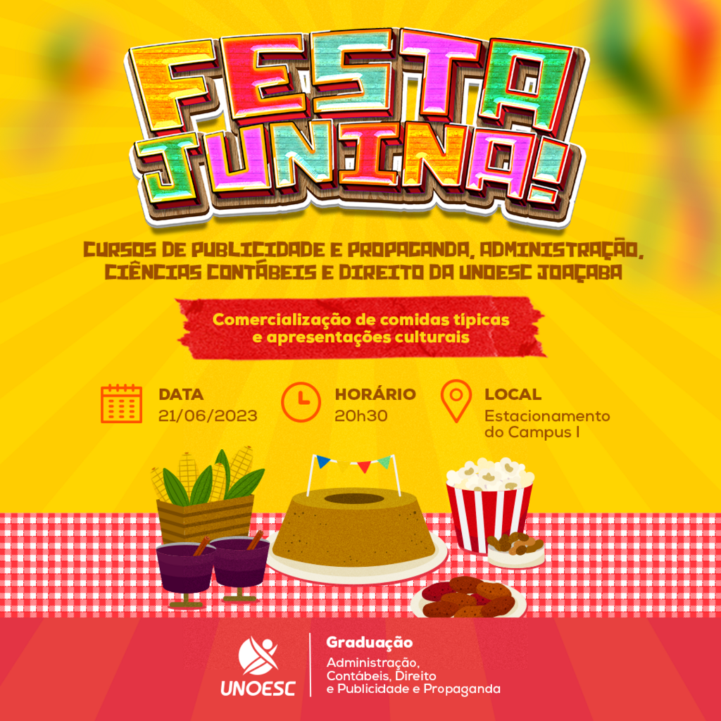 Estudantes testarão estratégias de marketing e vendas comercializando produtos durante Festa Junina no próximo dia 21