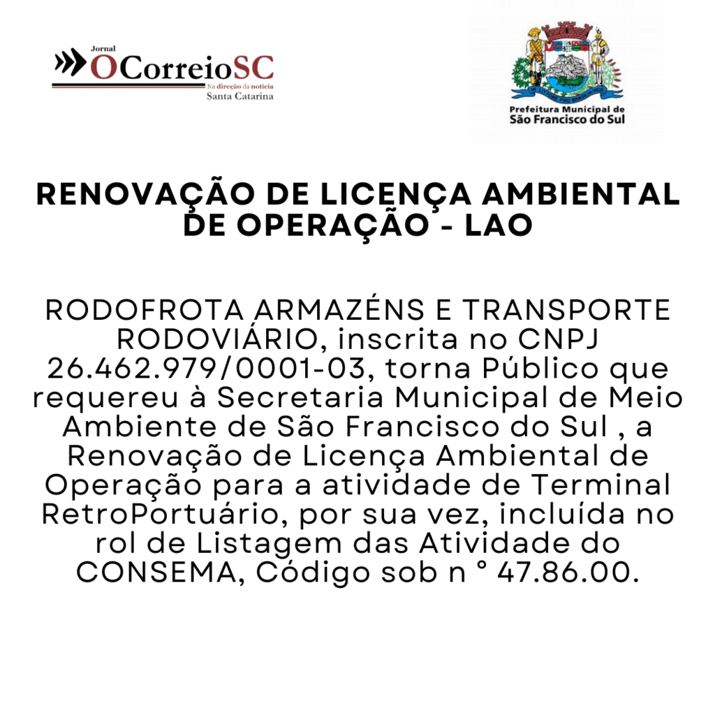 PUBLICAÇÃO LEGAL  EDITAL Renovação de Licença Ambiental de Operação