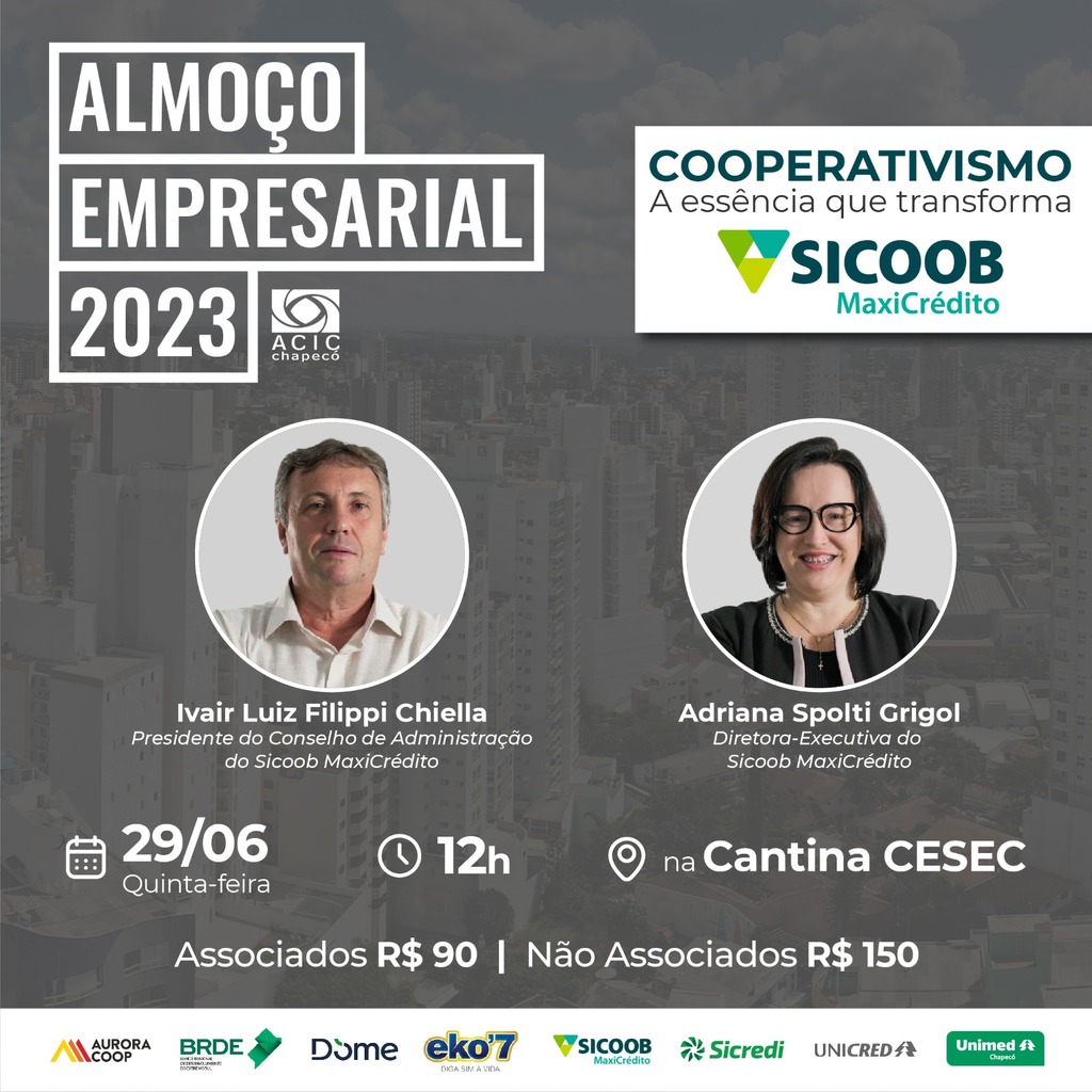 Trajetória Profissional
Almoço Empresarial da ACIC recebe Sicoob MaxiCrédito