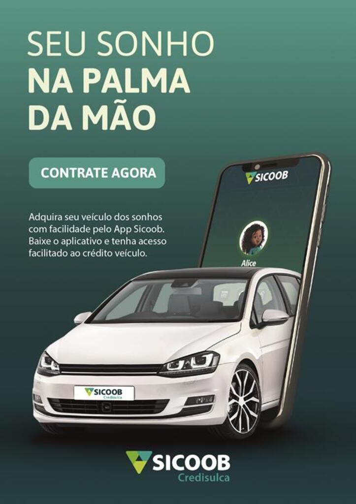 SEU SONHO NA PALMA DA MÃO: FACILIDADE E VANTAGENS DO APLICATIVO SICOOB CREDISULCA