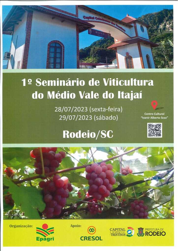 1º SEMINÁRIO DE VITICULTURA DO MÉDIO VALE DO ITAJAÍ EM RODEIO!