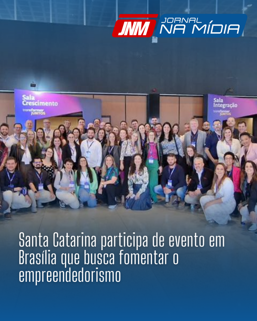 Santa Catarina participa de evento em Brasília que busca fomentar o empreendedorismo