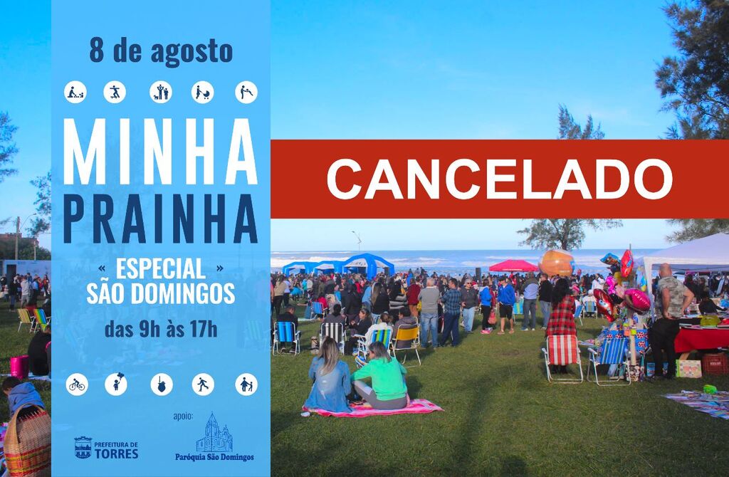 MINHA PRAINHA ESPECIAL SÃO DOMINGOS É CANCELADO DEVIDO À INSTABILIDADE DO TEMPO