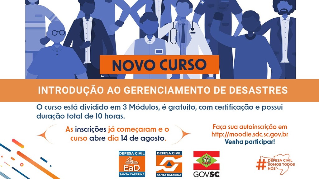 DEFESA CIVIL LANÇA CURSO DE INTRODUÇÃO AO GERENCIAMENTO DE DESASTRES