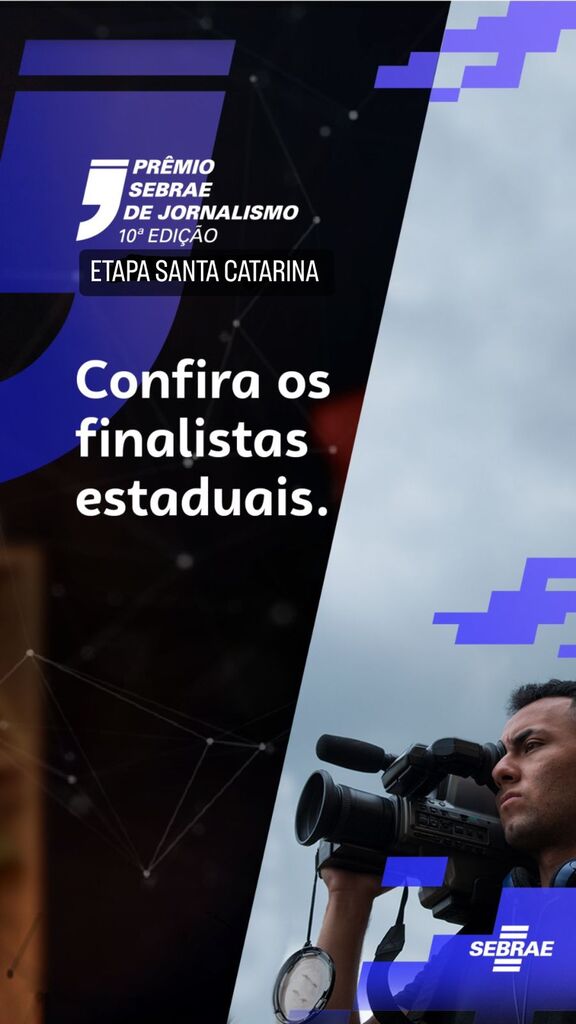 Sebrae SC anuncia os finalistas da etapa estadual do 10º Prêmio Sebrae de Jornalismo