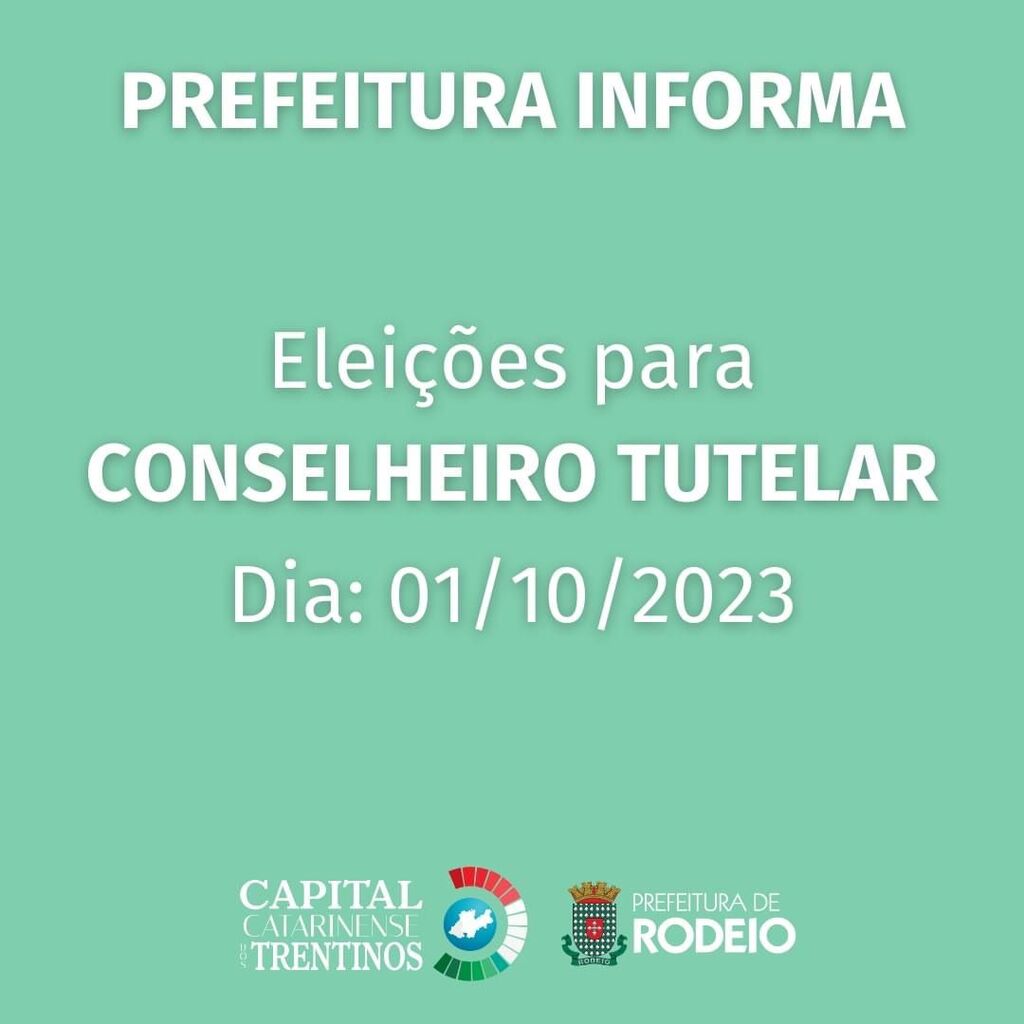 VOTE E ELEJA OS NOVOS CONSELHEIROS TUTELARES DO MUNICÍPIO DE RODEIO