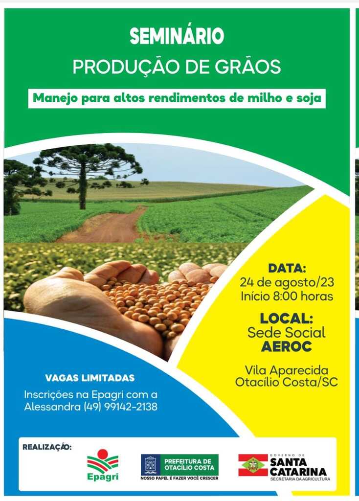 Seminário irá contribuir para o aumento da produtividade e rentabilidade de grãos em Otacílio Costa