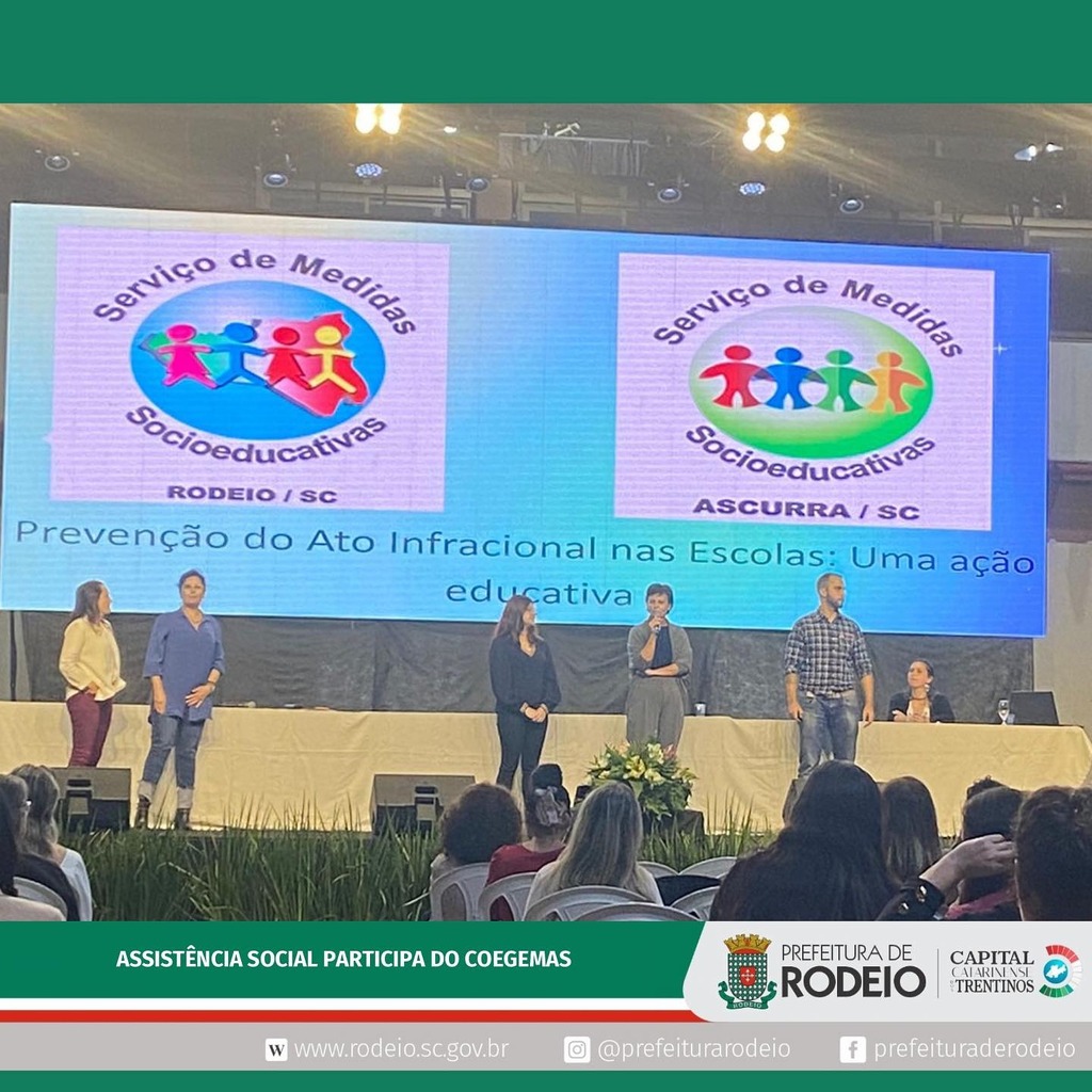 SERVIÇO DE MEDIDAS SOCIOEDUCATIVAS DE RODEIO E ASCURRA PARTICIPAM DO SEMINÁRIO DE BOAS PRÁTICAS
