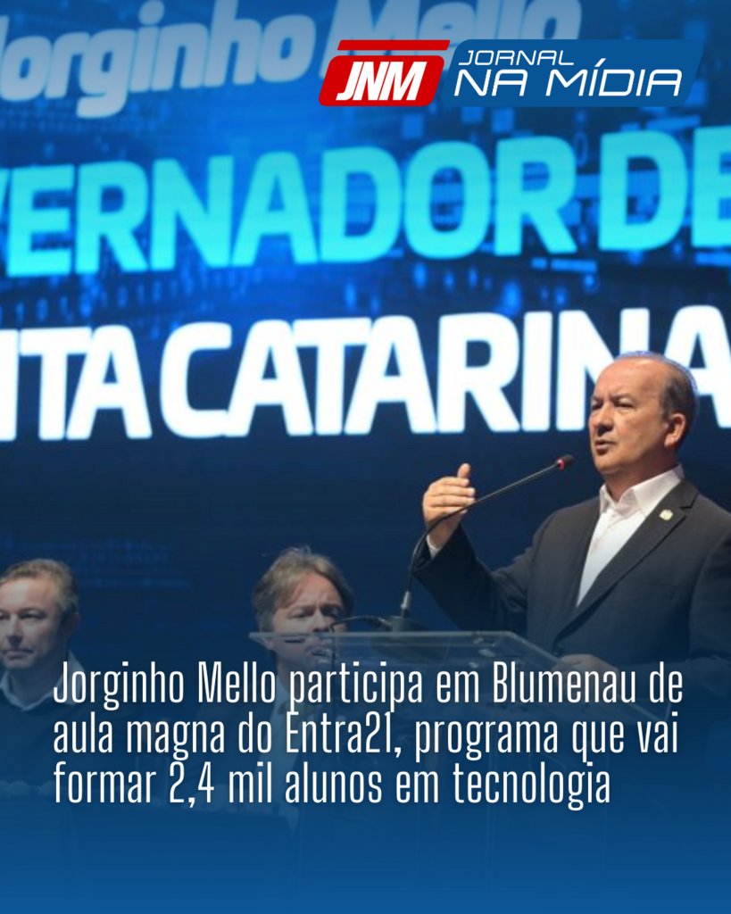 Jorginho Mello participa em Blumenau de aula magna do Entra21, programa que vai formar 2,4 mil alunos em tecnologia