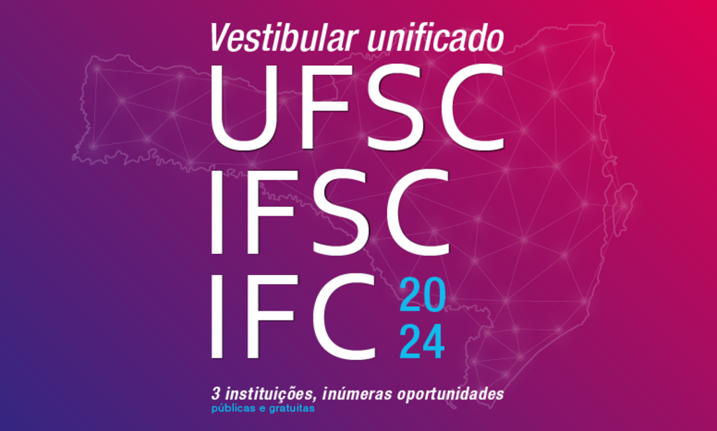 Abertas inscrições para o Vestibular Unificado UFSC, IFSC e IFC