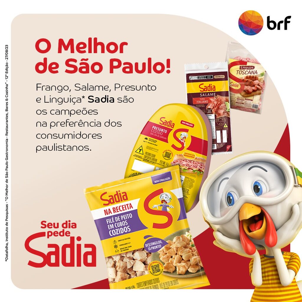 O melhor de São Paulo!
Frango, Salame, Presunto e Linguiça SADIA são os campeões na preferência dos consumidores paulistanos