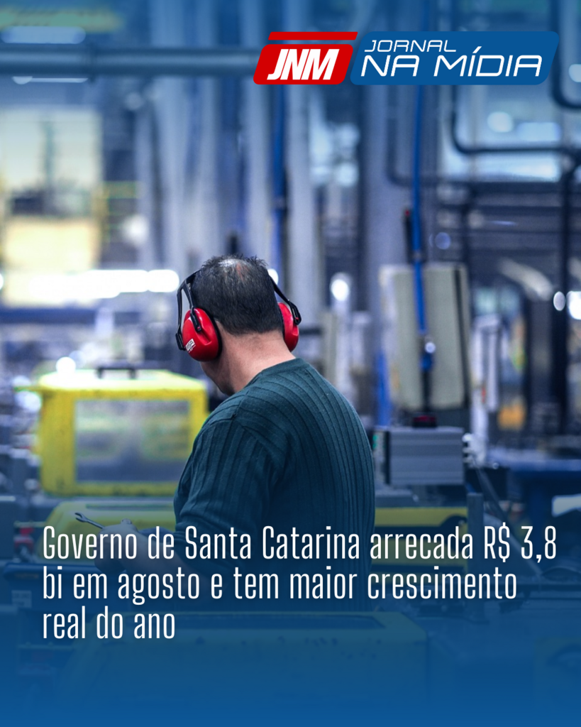 Governo de Santa Catarina arrecada R$ 3,8 bi em agosto e tem maior crescimento real do ano