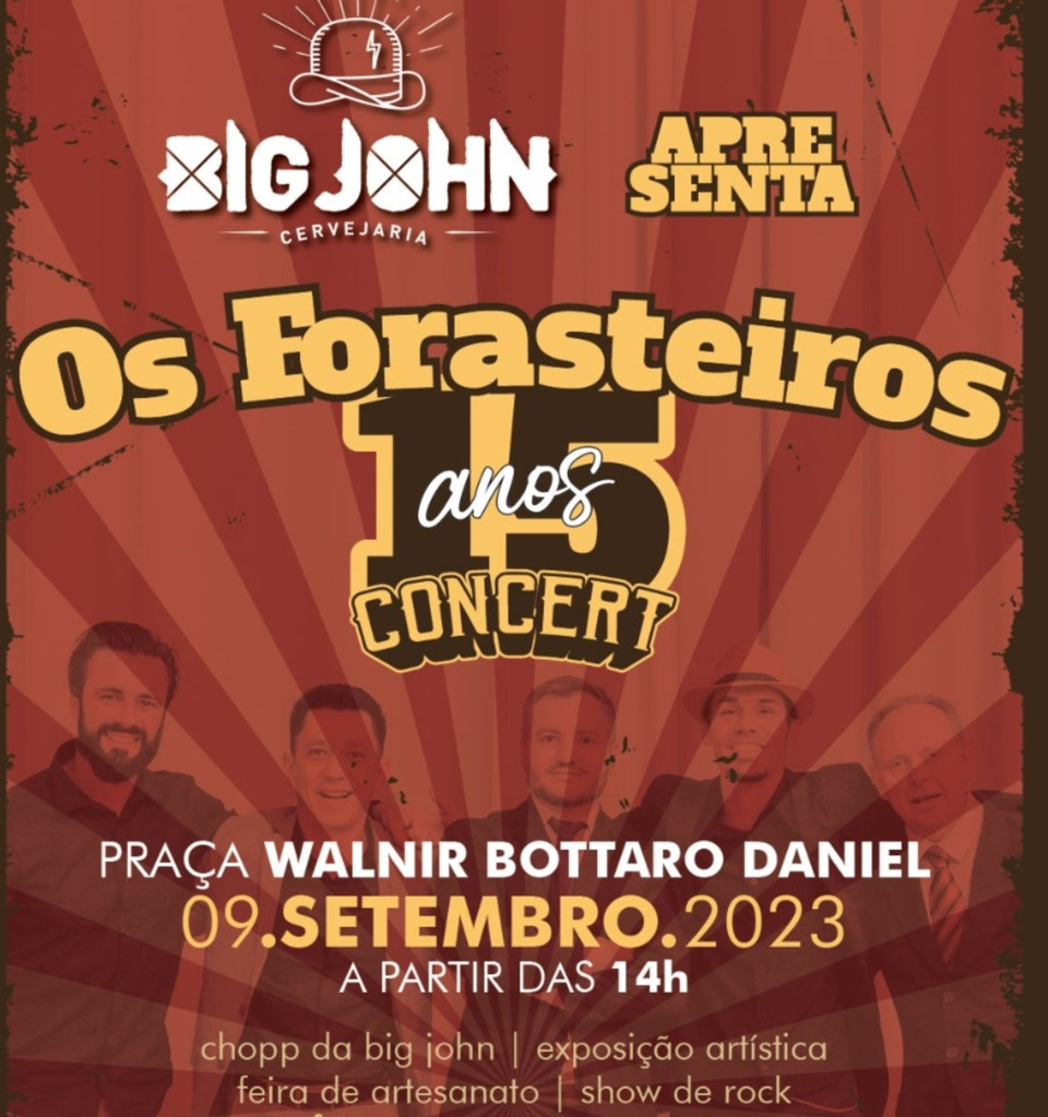 Evento Os Forasteiros 15 anos Concert será neste sábado