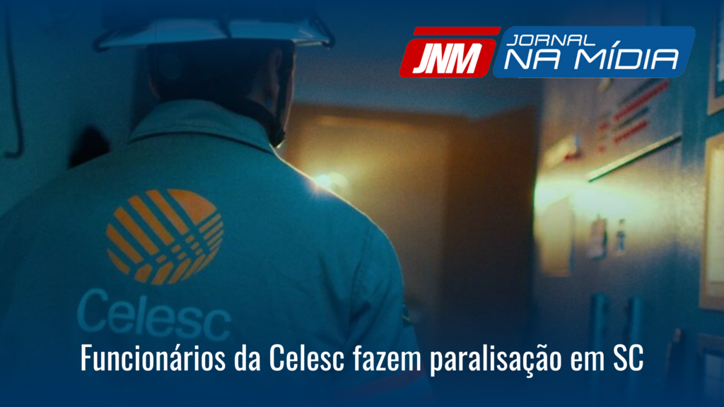 Funcionários da Celesc fazem paralisação em SC