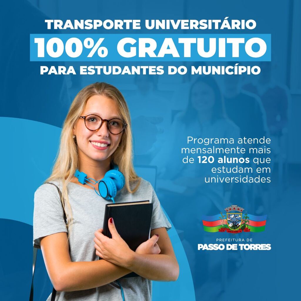 PASSO DE TORRES INVESTE MENSALMENTE NO TRANSPORTE UNIVERSITÁRIO DOS ESTUDANTES