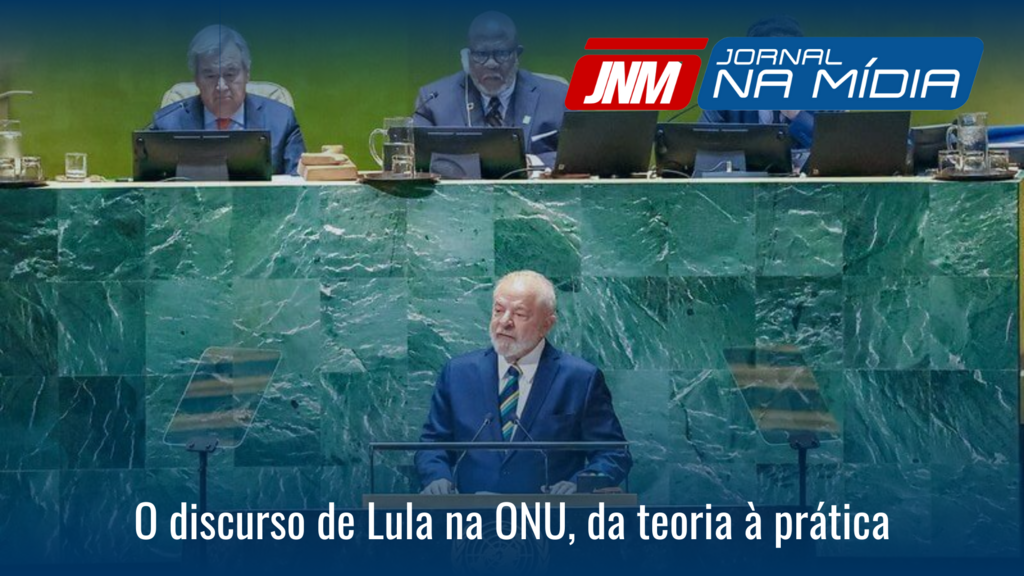 O discurso de Lula na ONU, da teoria à prática