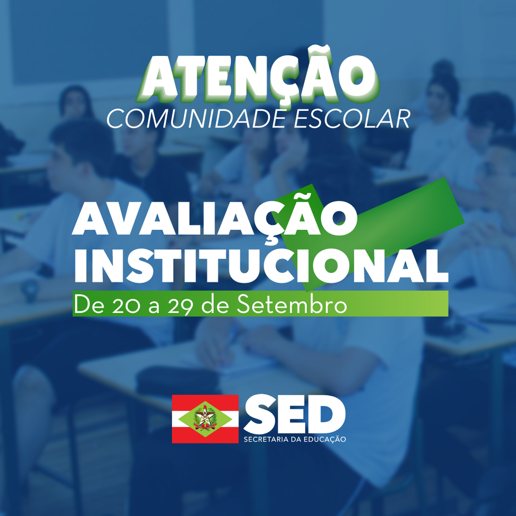 Inicia hoje a Avaliação Institucional 2023 nas Unidades Escolares