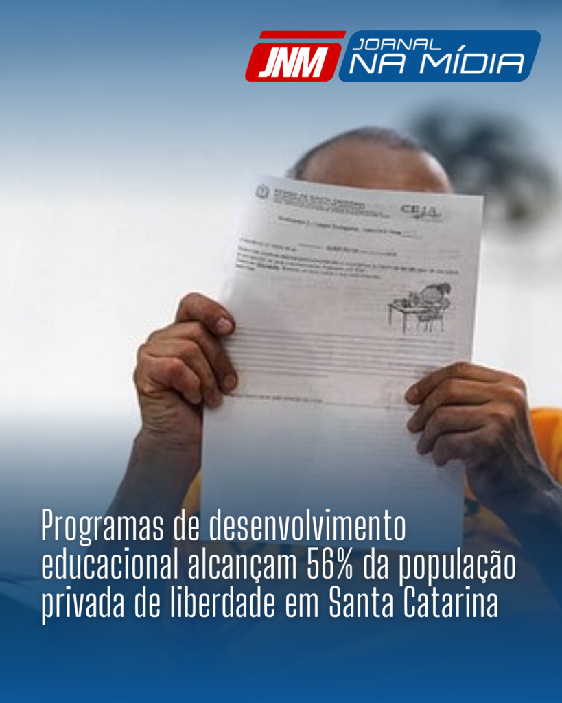 Programas de desenvolvimento educacional alcançam 56% da população privada de liberdade em Santa Catarina