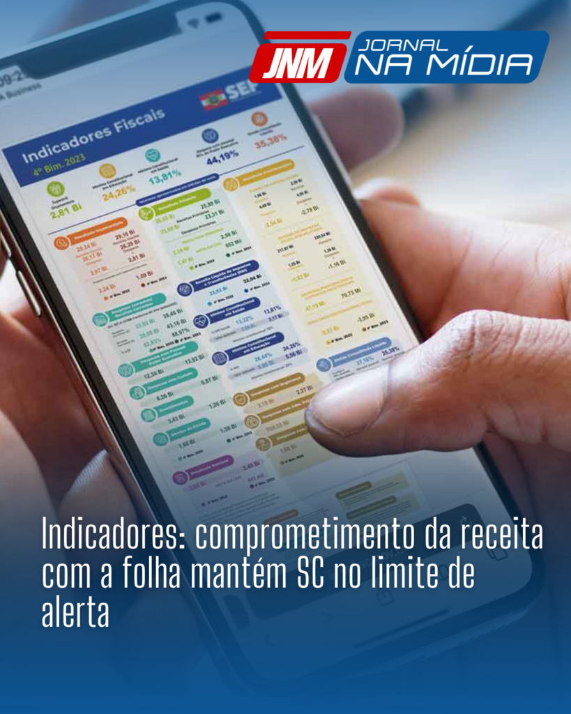 Indicadores: comprometimento da receita com a folha mantém SC no limite de alerta