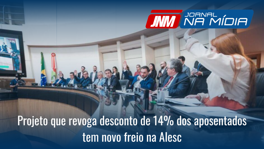 Projeto que revoga desconto de 14% dos aposentados tem novo freio na Alesc