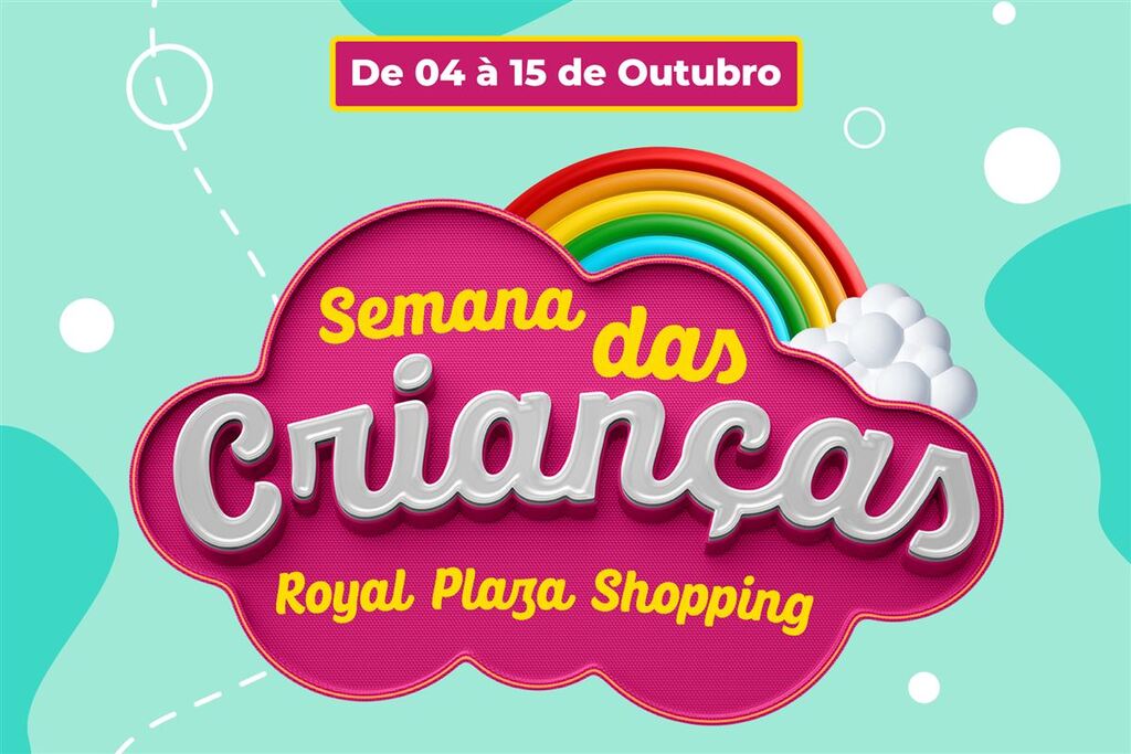título imagem Em comemoração ao dia das crianças, Royal Plaza Shopping conta com programação especial em Outubro