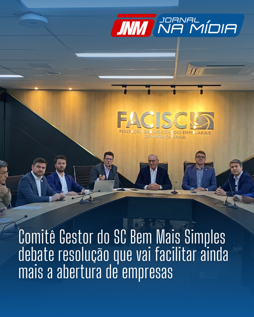 Comitê Gestor do SC Bem Mais Simples debate resolução que vai facilitar ainda mais a abertura de empresas