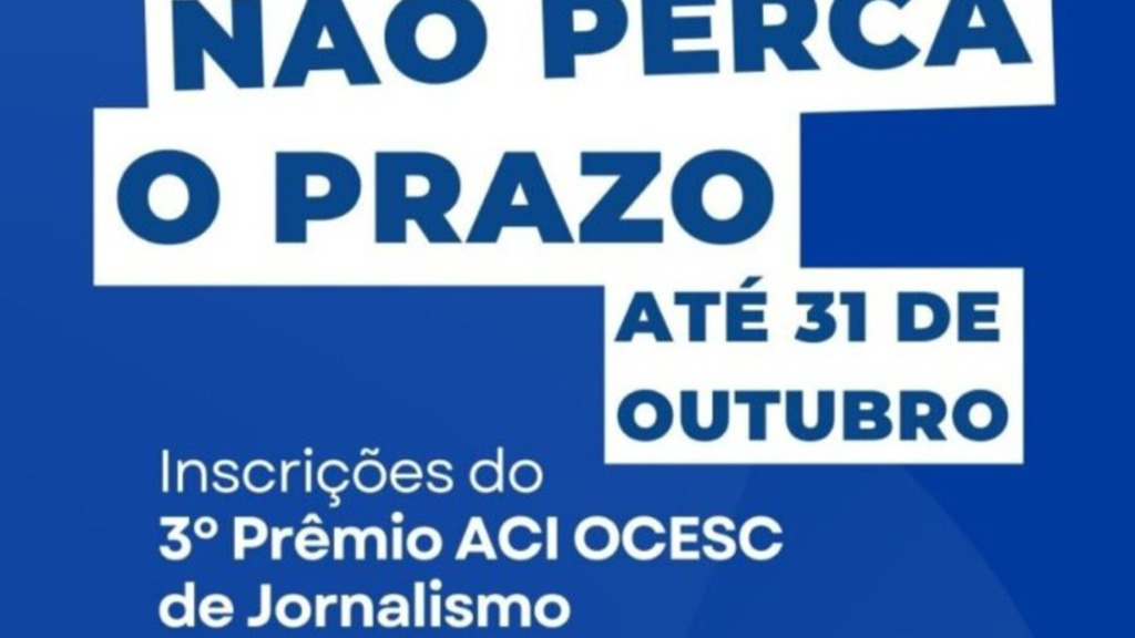 Reta final para inscrições para o prêmio ACI Ocesc, prazo é 31 de outubro