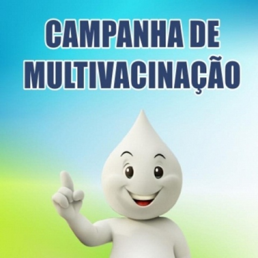 CAMPANHA DE MULTIVACINAÇÃO - PIRATUBA