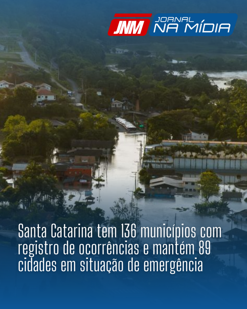 Santa Catarina tem 136 municípios com registro de ocorrências e mantém 89 cidades em situação de emergência