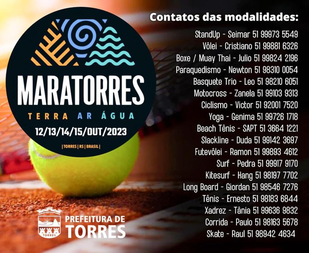 4ª EDIÇÃO DO MARATORRES CONTARÁ COM 
20 MODALIDADES ESPORTIVAS