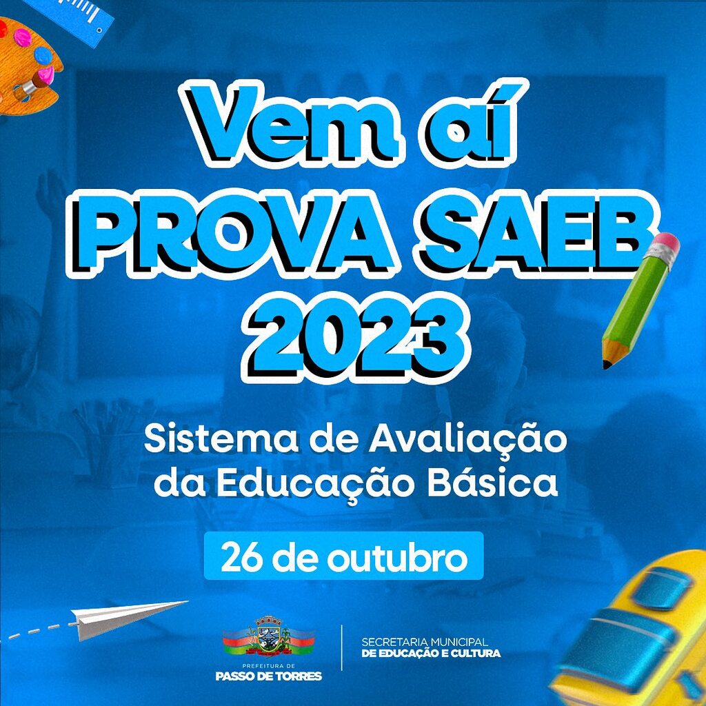 PASSO DE TORRES TERÁ PROVA DO SISTEMA DE AVALIAÇÃO DA EDUCAÇÃO BÁSICA