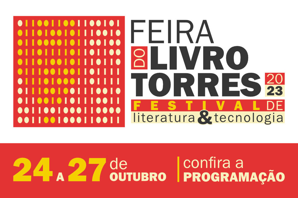 COMEÇOU NESTA TERÇA-FEIRA, ÀS 8:00H, NA ULBRA, A 21ª FEIRA DO LIVRO DE TORRES COM FESTIVAL DE LITERATURA E TECNOLOGIA