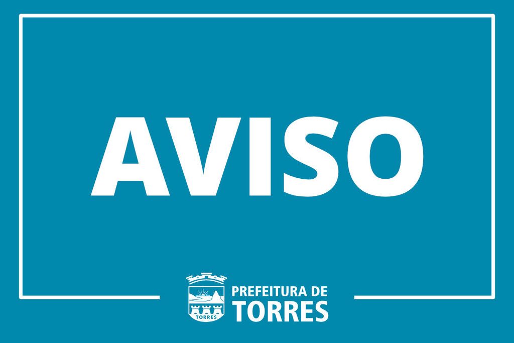CENTRO ADMINISTRATIVO DA PREFEITURA DE TORRES NÃO TERÁ ATENDIMENTO AO PÚBLICO ENTRE A PRÓXIMA SEGUNDA E QUARTA-FEIRA, DEVIDO ATUALIZAÇÃO NO SISTEMA DE GESTÃO