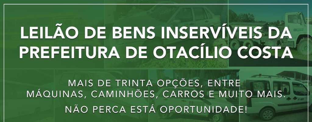 Prefeitura de Otacílio Costa realiza leilão de bens inservíveis nesta quinta-feira, 09.