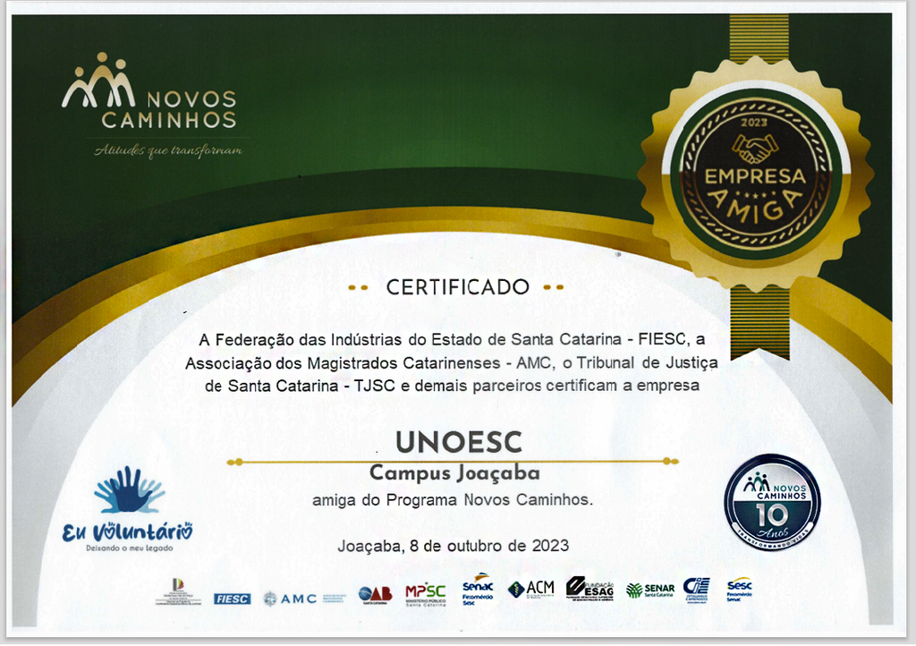 Unoesc Joaçaba é certificada como Empresa Amiga do Programa Novos Caminhos