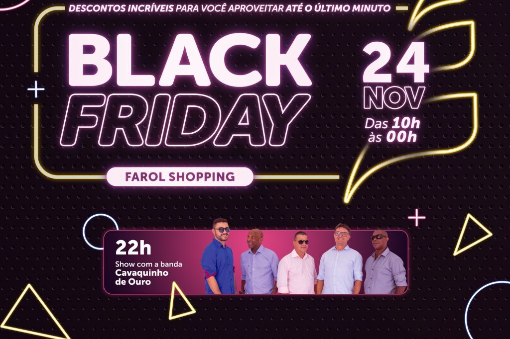 Black Friday: Farol Shopping mantém portas abertas por 14 horas