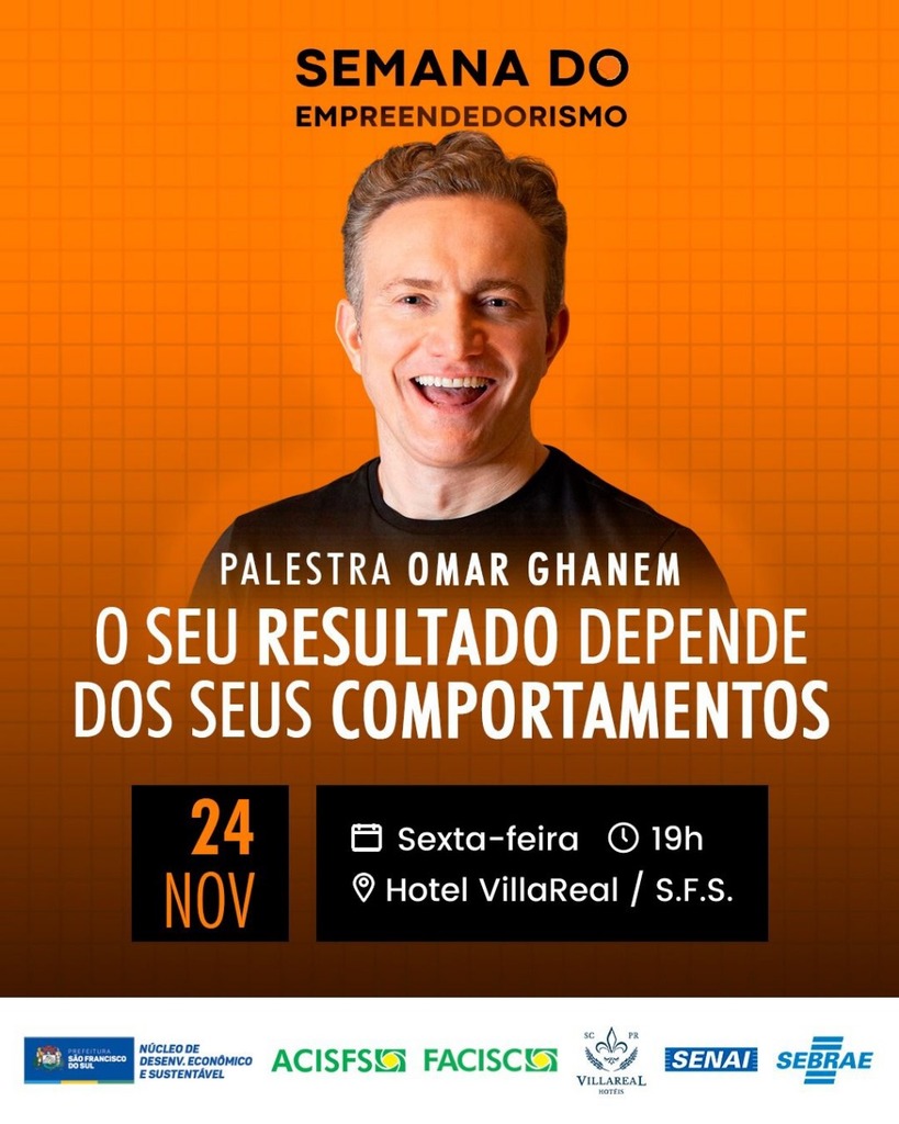 Semana do empreendedorismo- Palestra com Omar Ghanem