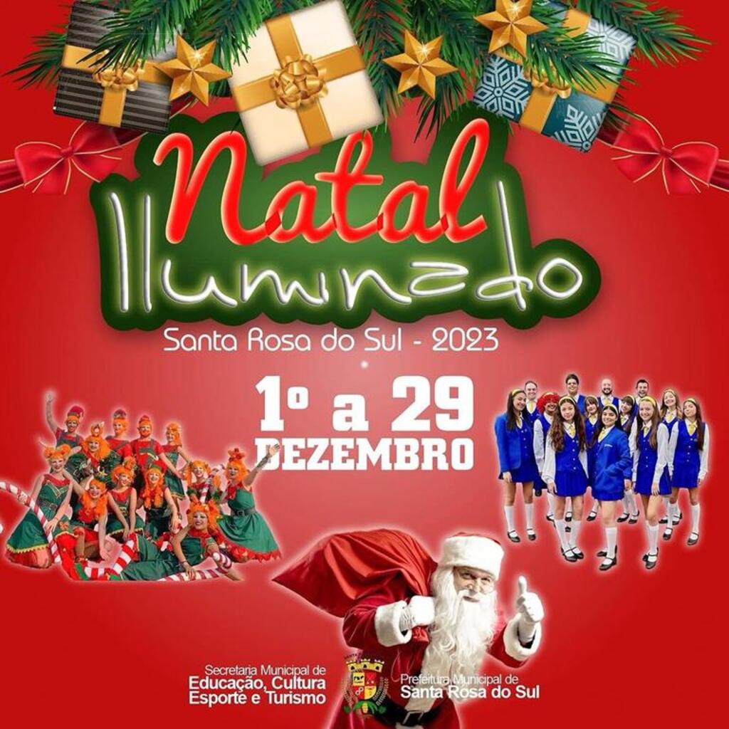 NATAL ILUMINADO COMEÇA NESTE FIM DE SEMANA NO MUNICÍPIO DE SANTA ROSA DO SUL
