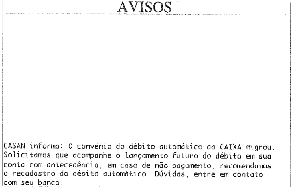 Acervo / Casan - Aviso que virá na fatura deste mês aos usuários, referente ao convênio do sistema de débito automático da Caixa Econômica Federal.