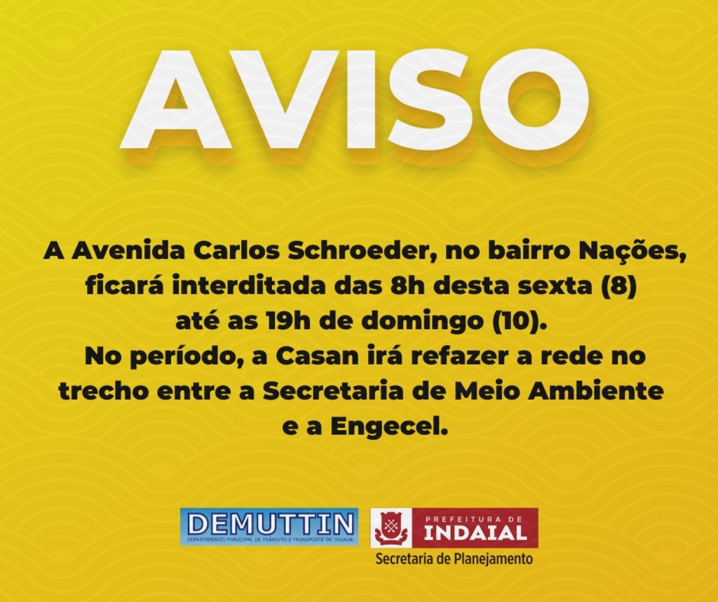 Trecho da Avenida Carlos Schroeder interditado de sexta a domingo