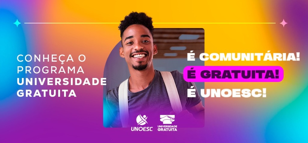 Estude na Unoesc com o Programa Universidade Gratuita