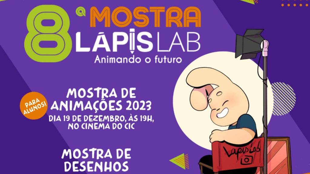 Teatro do CIC recebe programação da 8ª Mostra de Animações LapisLab