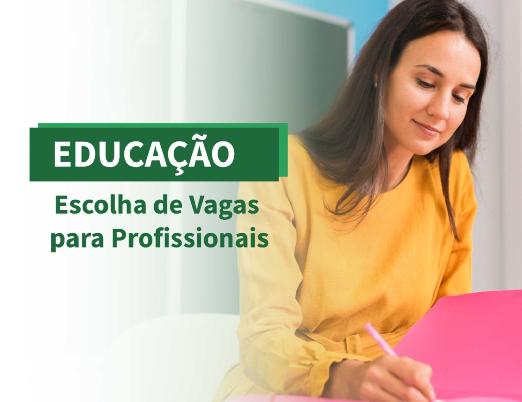 Educação realiza escolha de vagas para profissionais nesta terça-feira