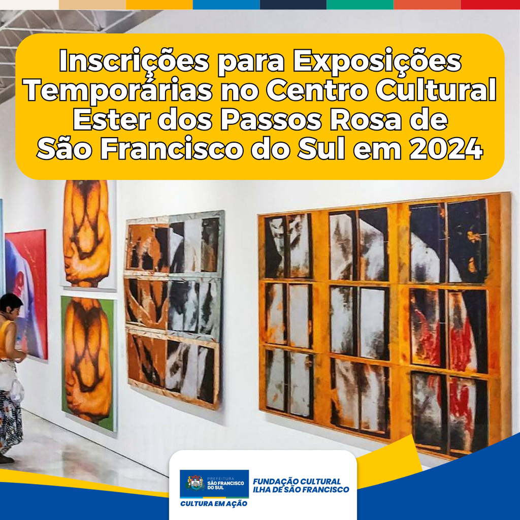 Inscrições para Exposições Temporárias no Centro Cultural Ester dos Passos Rosa