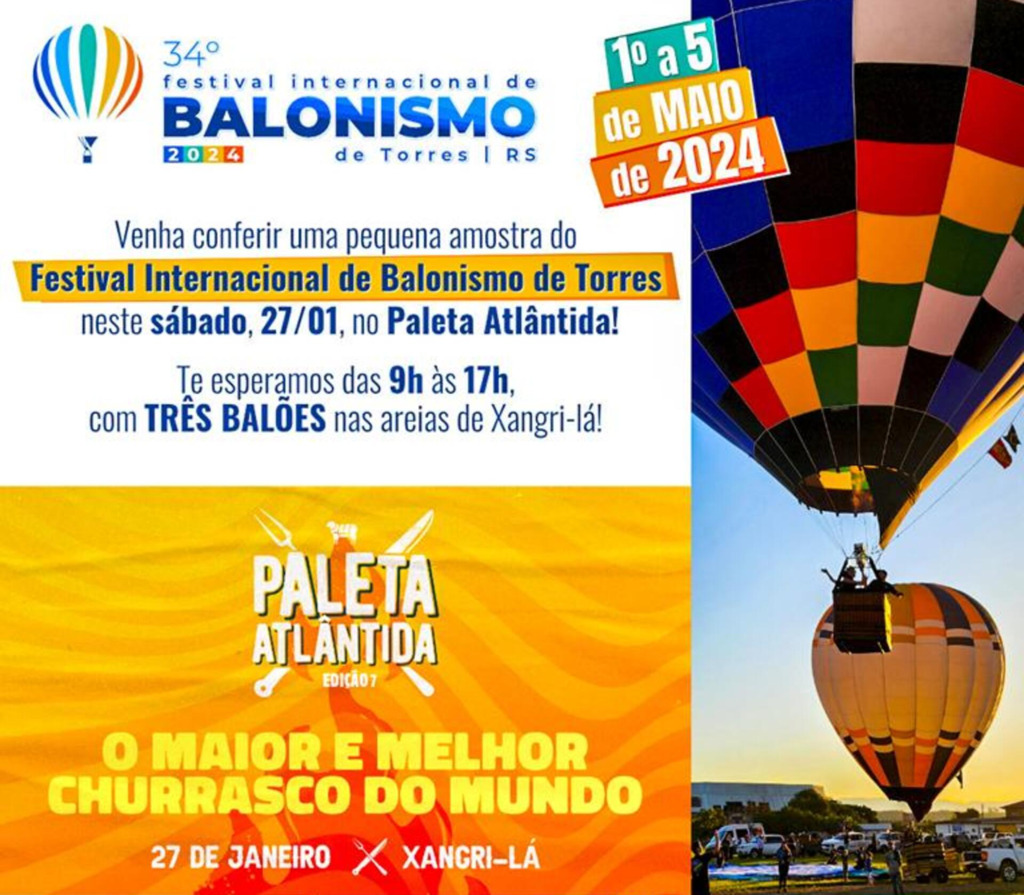 TORRES: MOSTRA DO 34º FESTIVAL INTERNACIONAL DE  BALONISMO ESTARÁ NO PALETA ATLÂNTIDA