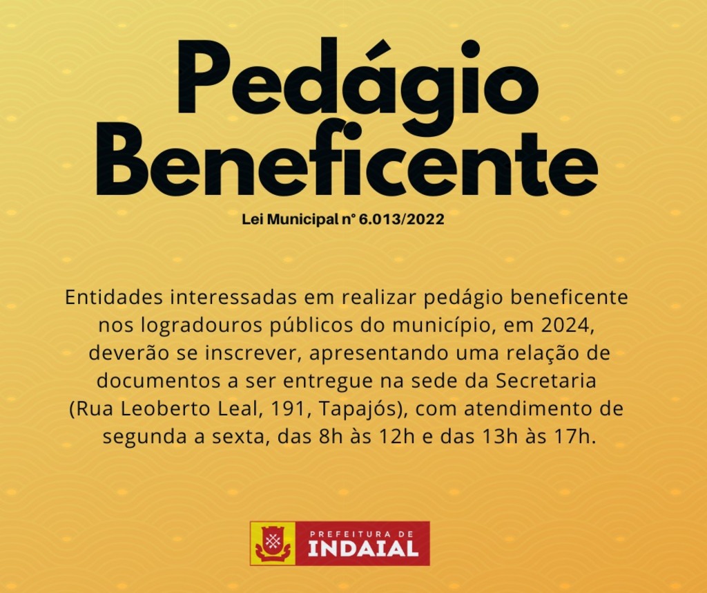 Aviso para entidades interessadas em realizar pedágio beneficente em 2024