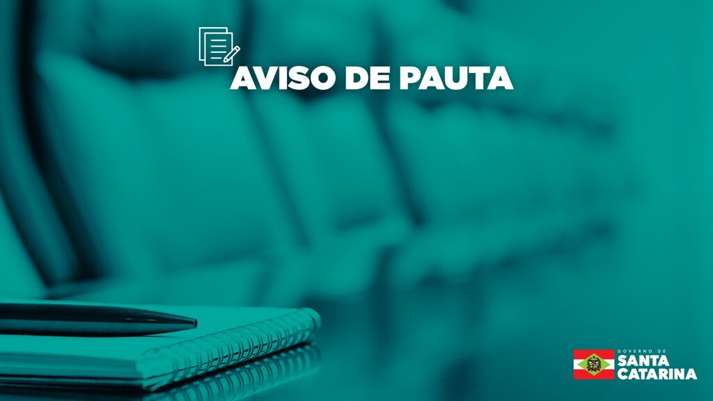 AVISO DE PAUTA: Governo do Estado emite decreto emergencial em função do avanço da Dengue em SC