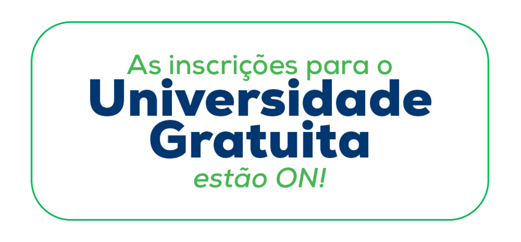 Divulgado o cronograma para inscrições e renovações do Universidade Gratuita