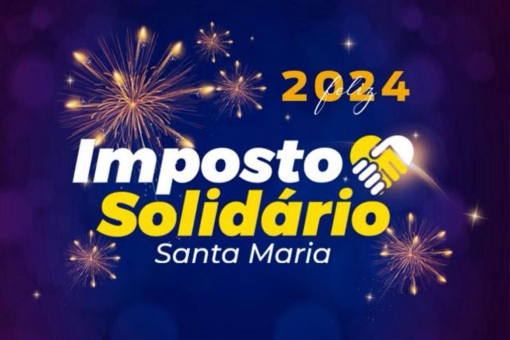 Imposto Solidário 2024: saiba como destinar parte do Imposto de Renda a entidades sociais de Santa Maria