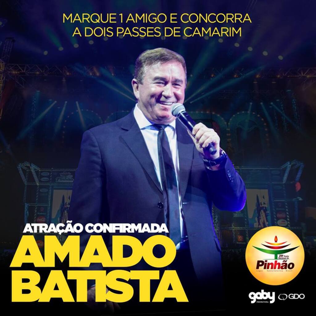 Amado Batista é a segunda atração da Festa Nacional do Pinhão